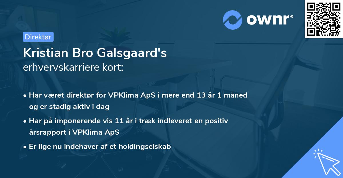 Kristian Bro Galsgaard's erhvervskarriere kort