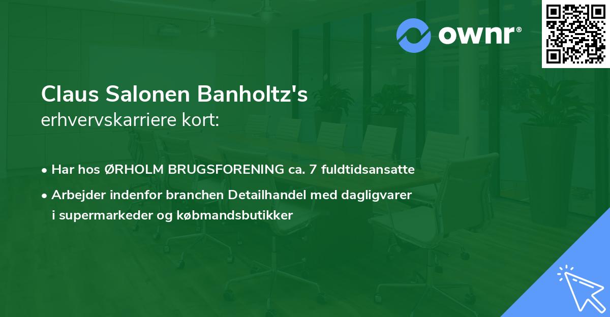 Claus Salonen Banholtz's erhvervskarriere kort