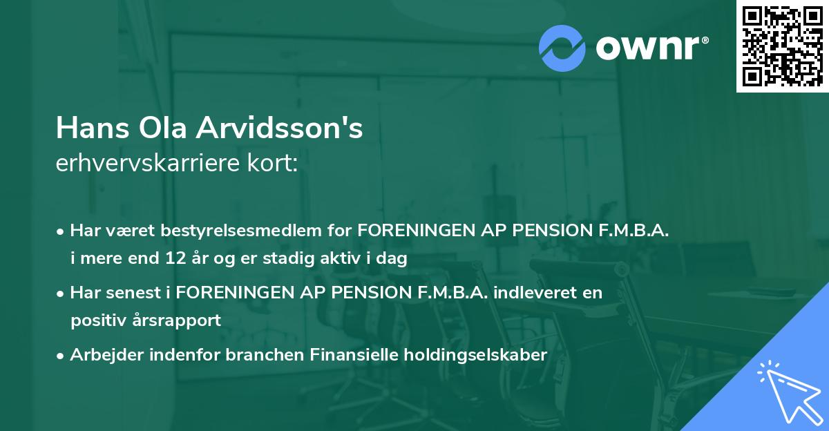 Hans Ola Arvidsson's erhvervskarriere kort