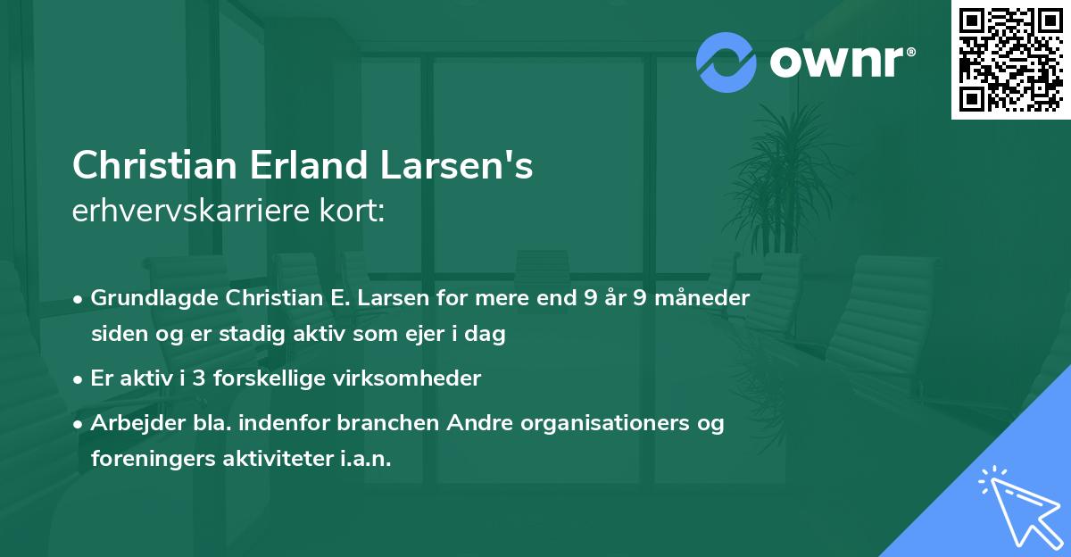 Christian Erland Larsen's erhvervskarriere kort