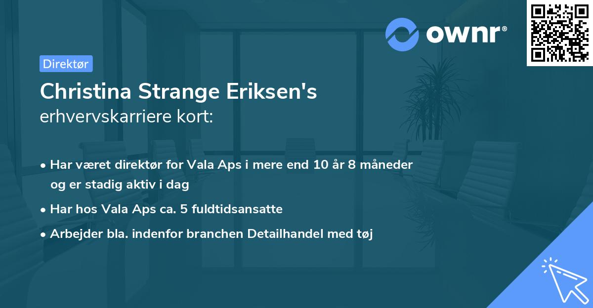 Christina Strange Eriksen's erhvervskarriere kort