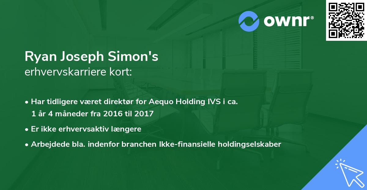 Ryan Joseph Simon's erhvervskarriere kort