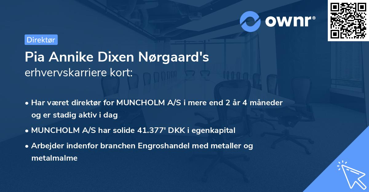 Pia Annike Dixen Nørgaard's erhvervskarriere kort