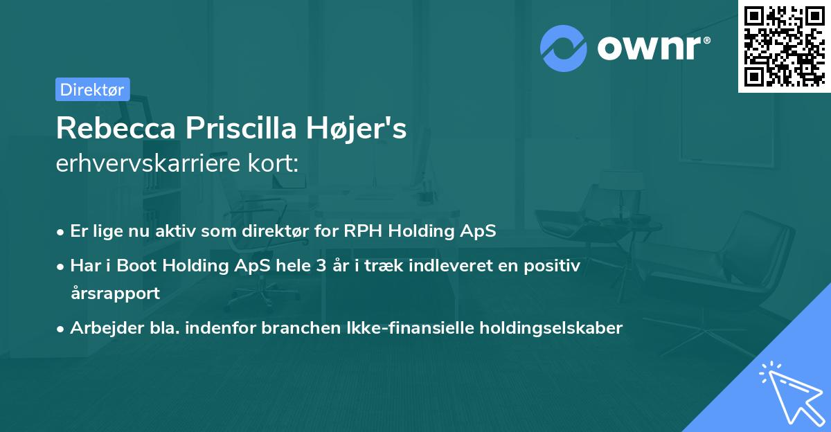 Rebecca Priscilla Højer's erhvervskarriere kort