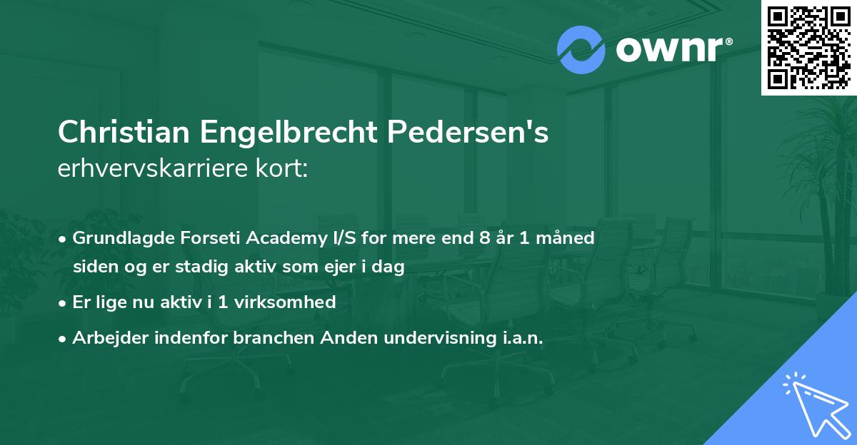 Christian Engelbrecht Pedersen's erhvervskarriere kort