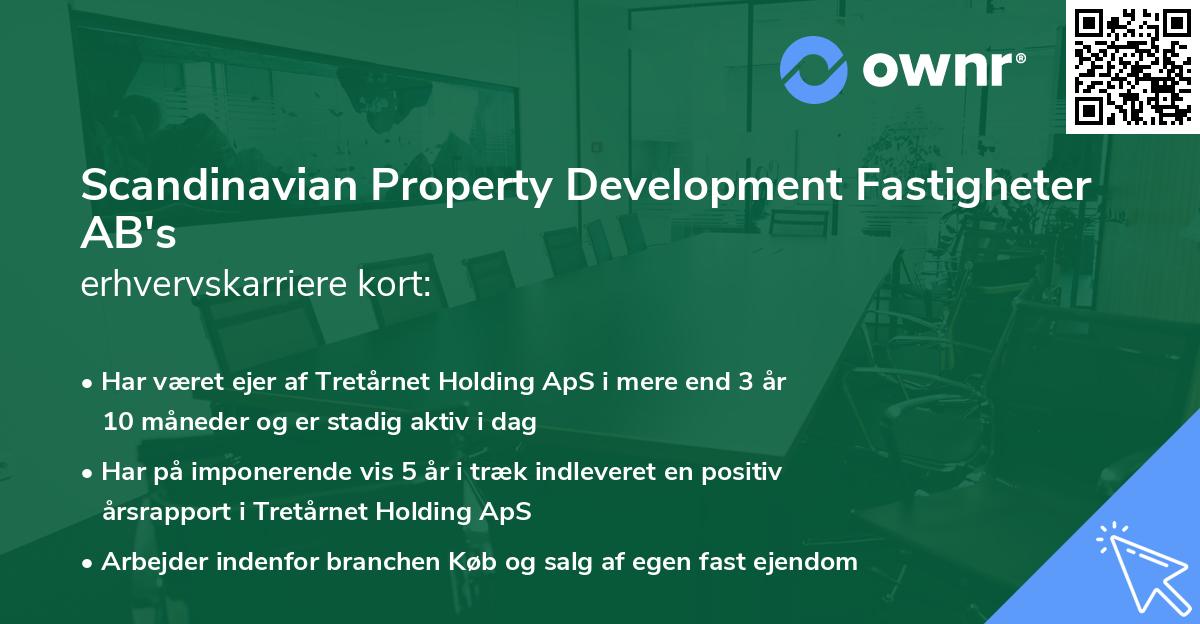 Scandinavian Property Development Fastigheter AB's erhvervskarriere kort