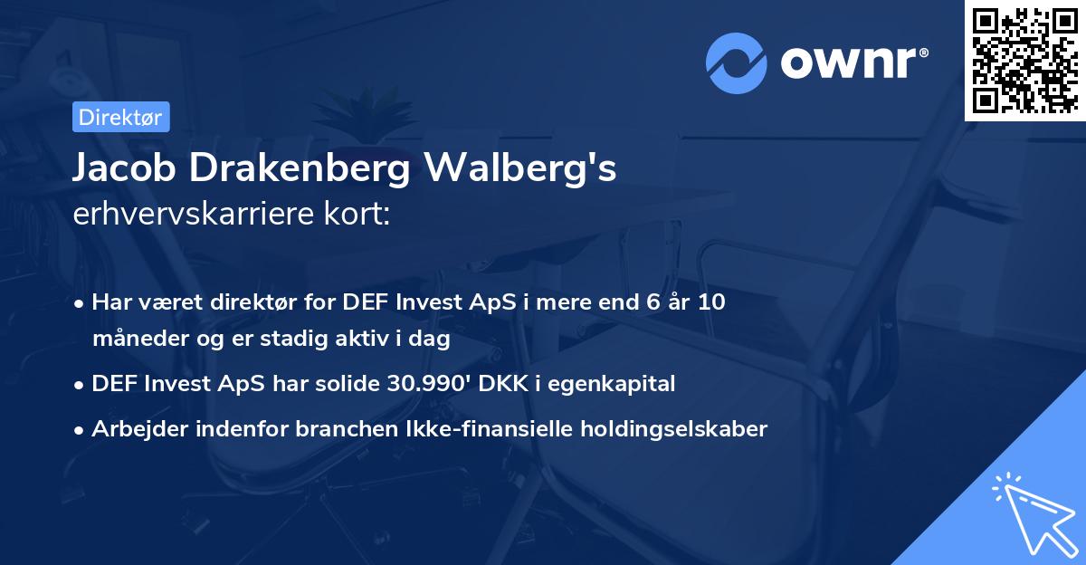 Jacob Drakenberg Walberg's erhvervskarriere kort