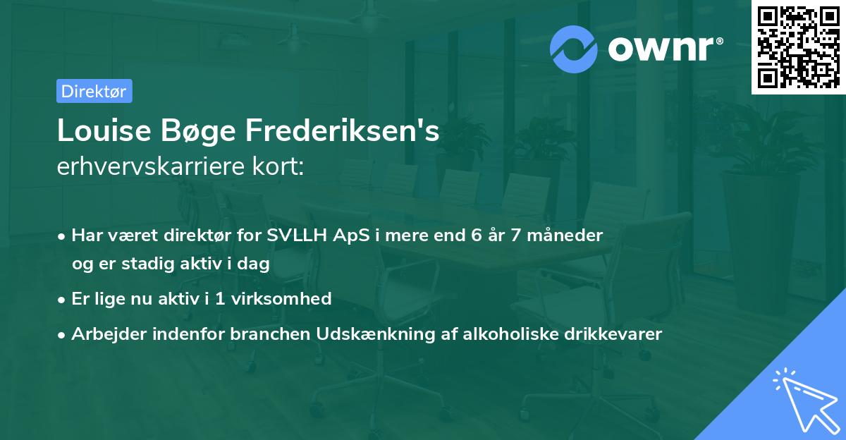 Louise Bøge Frederiksen's erhvervskarriere kort