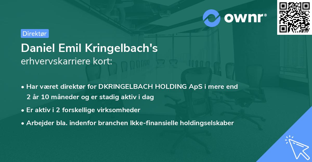 Daniel Emil Kringelbach's erhvervskarriere kort