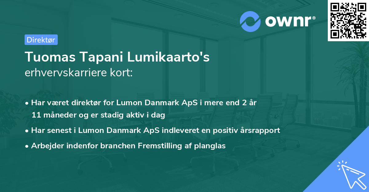 Tuomas Tapani Lumikaarto's erhvervskarriere kort