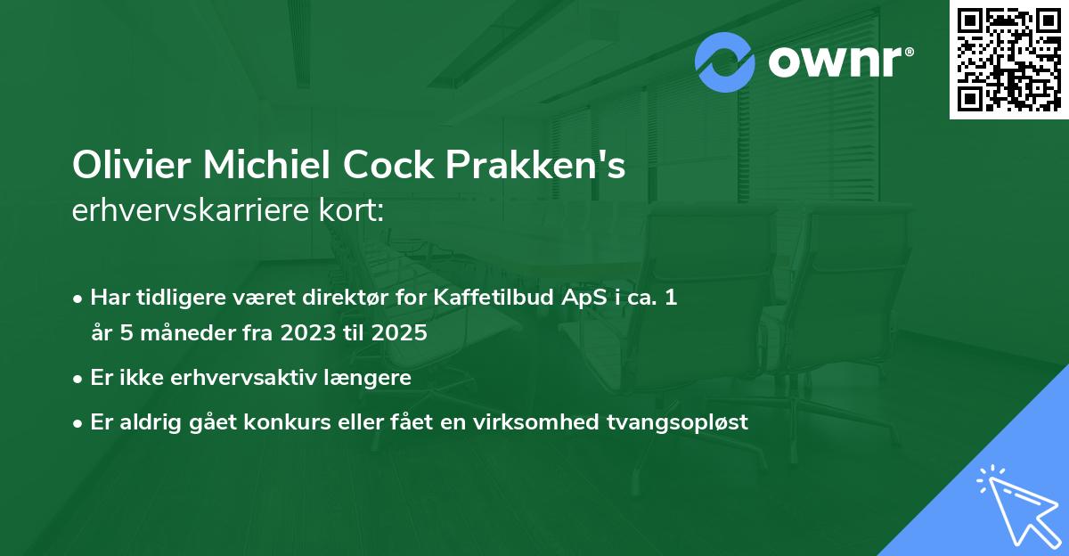 Olivier Michiel Cock Prakken's erhvervskarriere kort