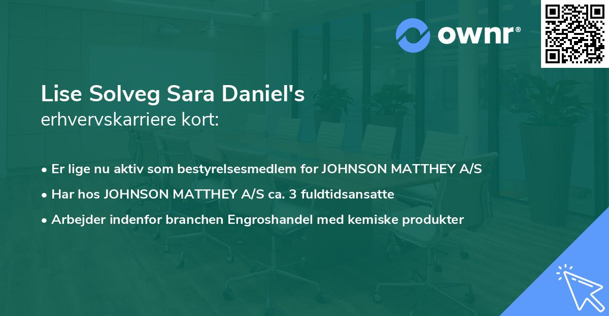 Lise Solveg Sara Daniel's erhvervskarriere kort