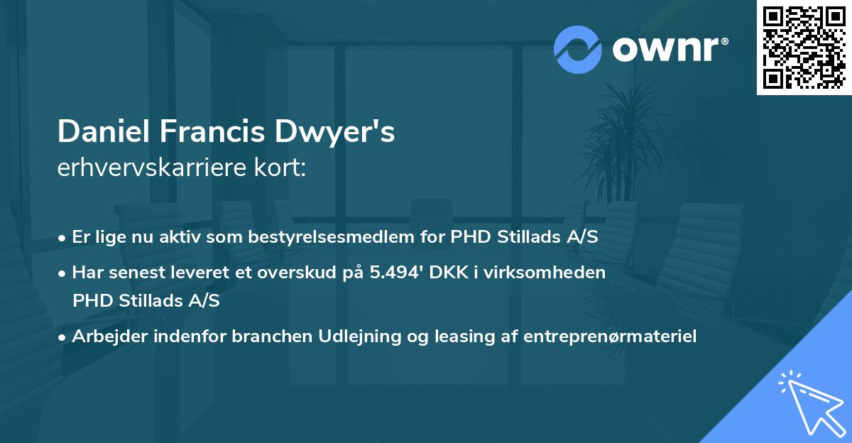 Daniel Francis Dwyer's erhvervskarriere kort