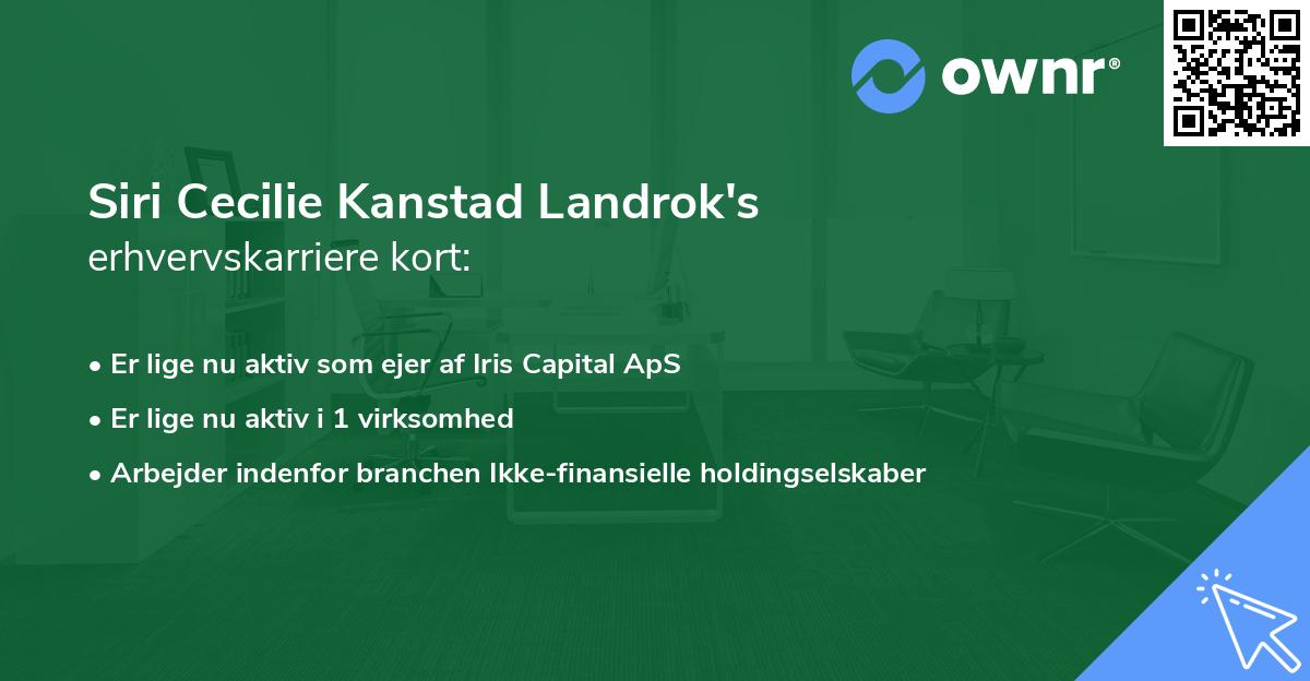 Siri Cecilie Kanstad Landrok's erhvervskarriere kort