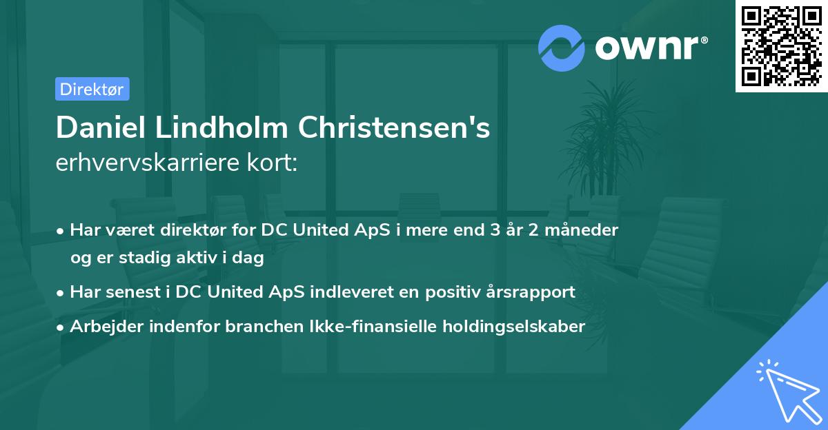 Daniel Lindholm Christensen's erhvervskarriere kort