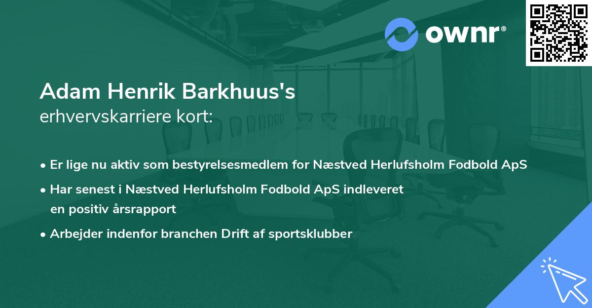 Adam Henrik Barkhuus's erhvervskarriere kort
