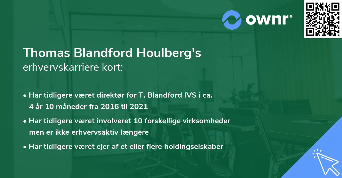 Thomas Blandford Houlberg's erhvervskarriere kort