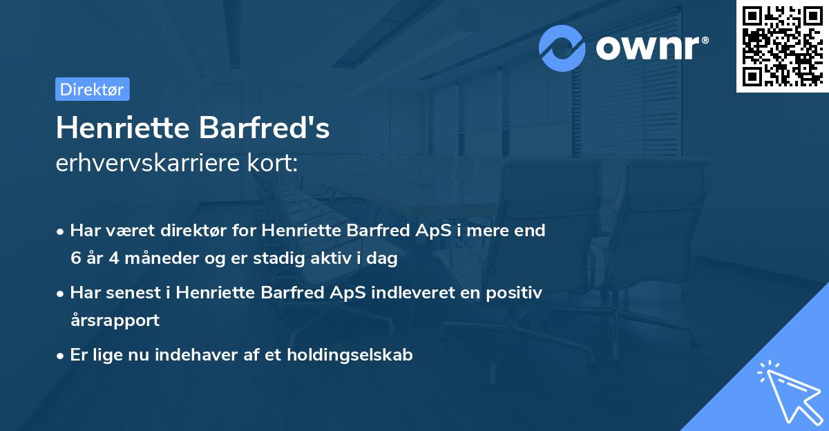 Henriette Barfred's erhvervskarriere kort