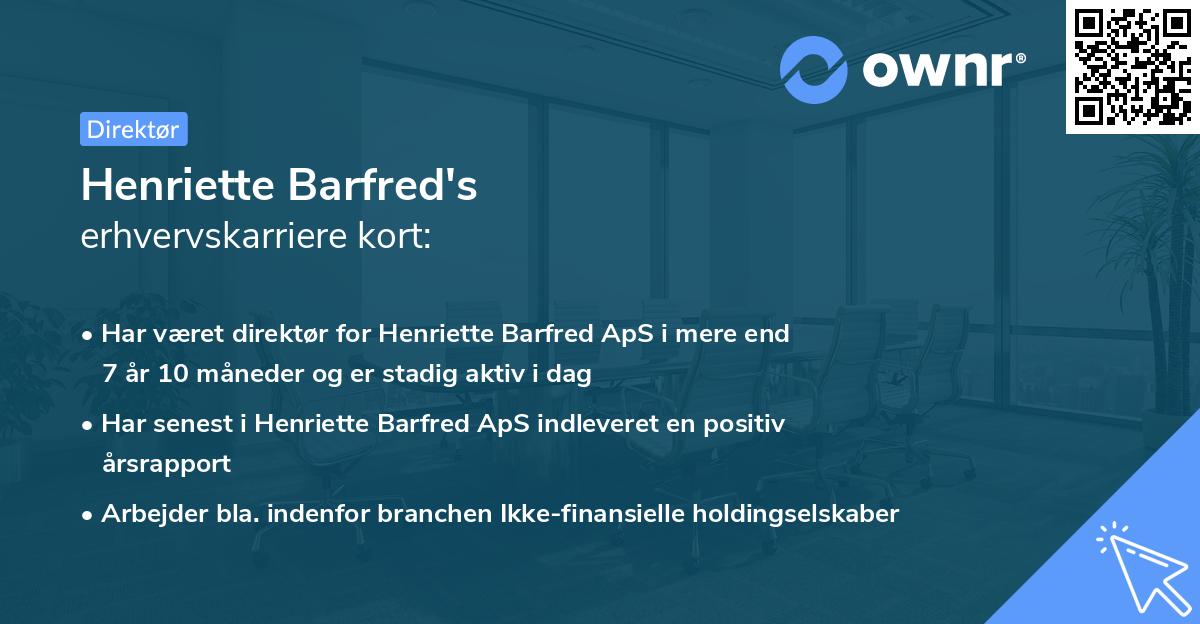 Henriette Barfred's erhvervskarriere kort
