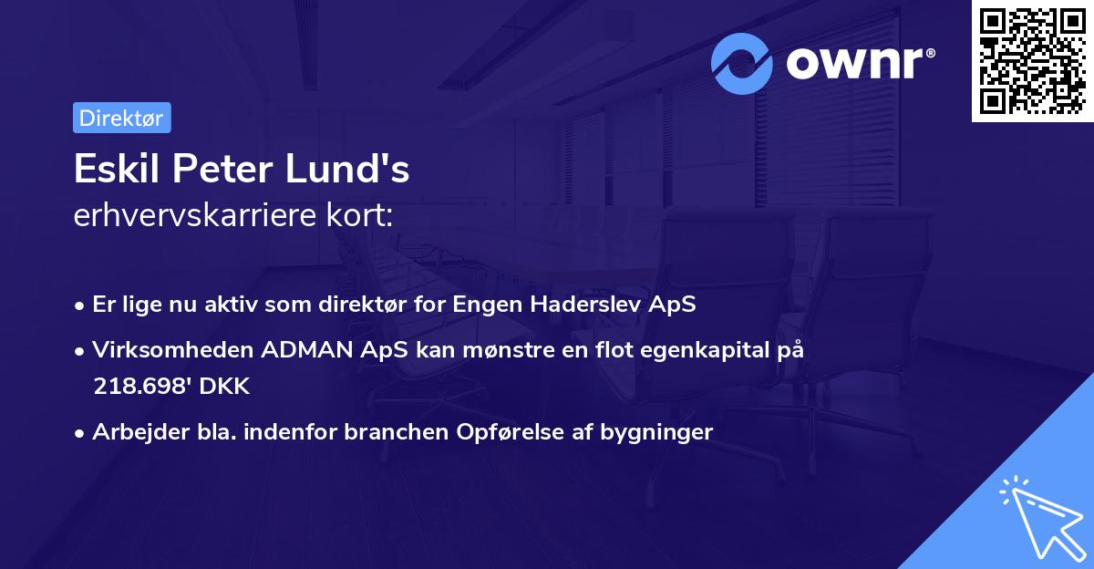 Eskil Peter Lund's erhvervskarriere kort