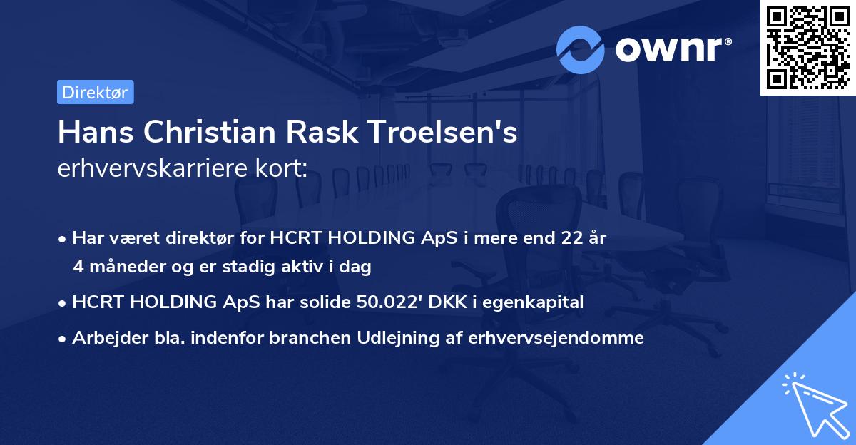 Hans Christian Rask Troelsen's erhvervskarriere kort