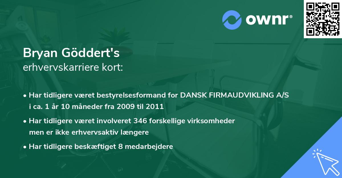 Bryan Göddert's erhvervskarriere kort
