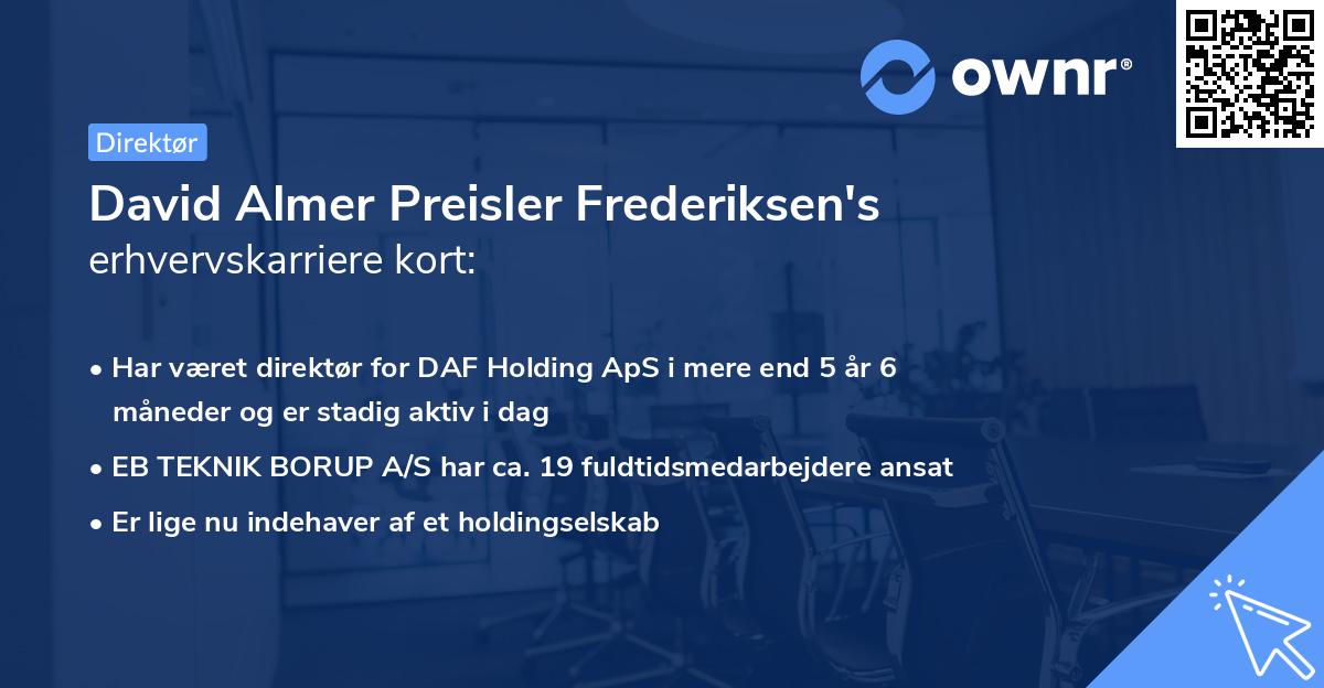 David Almer Preisler Frederiksen's erhvervskarriere kort