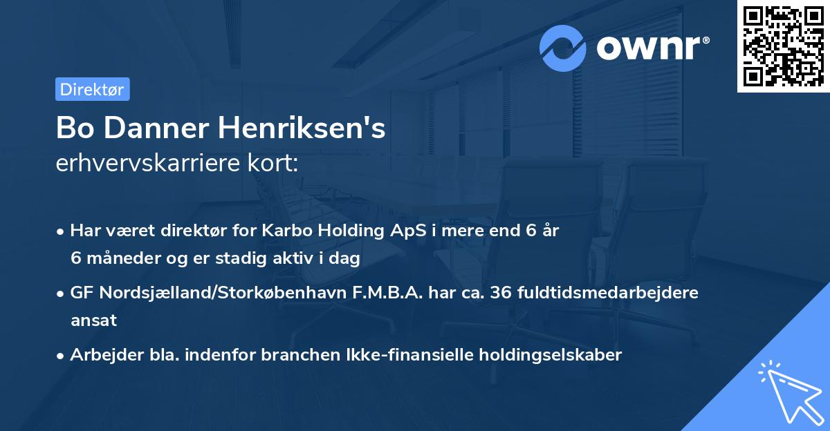 Bo Danner Henriksen's erhvervskarriere kort