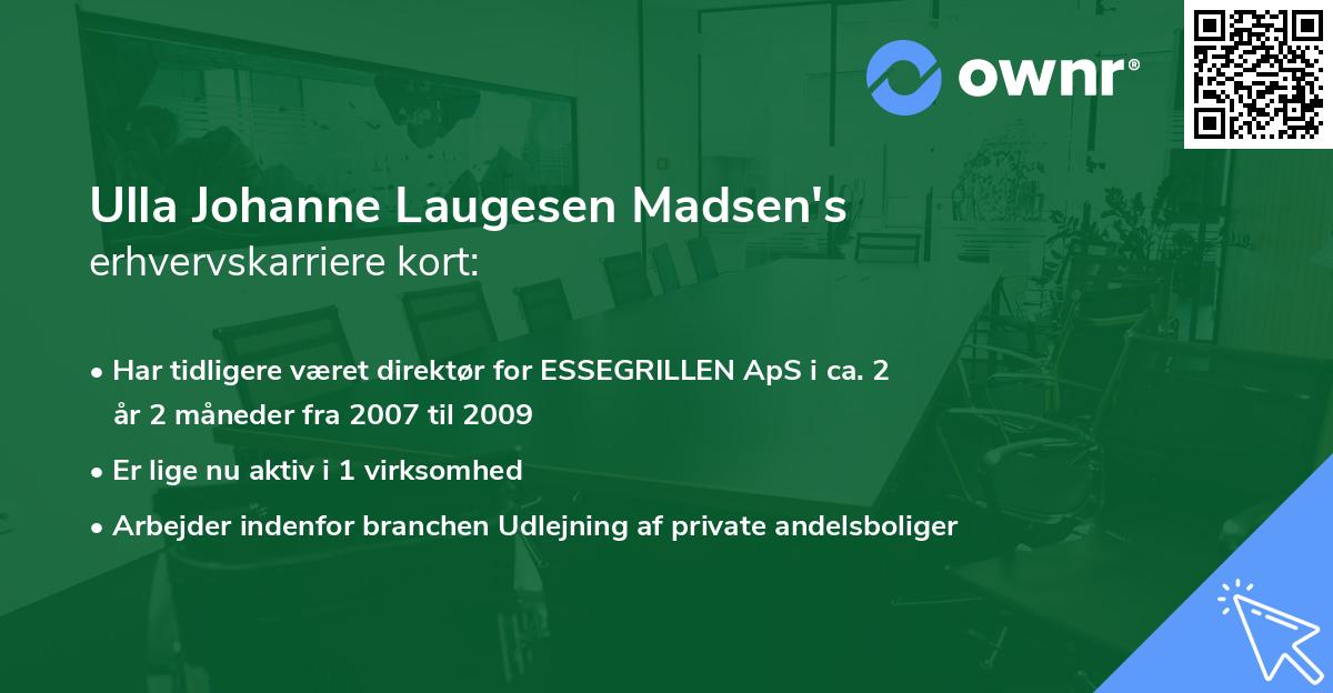 Ulla Johanne Laugesen Madsen's erhvervskarriere kort