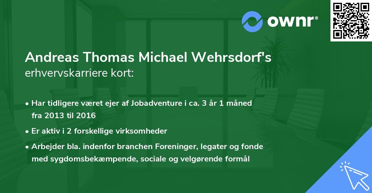 Andreas Thomas Michael Wehrsdorf's erhvervskarriere kort