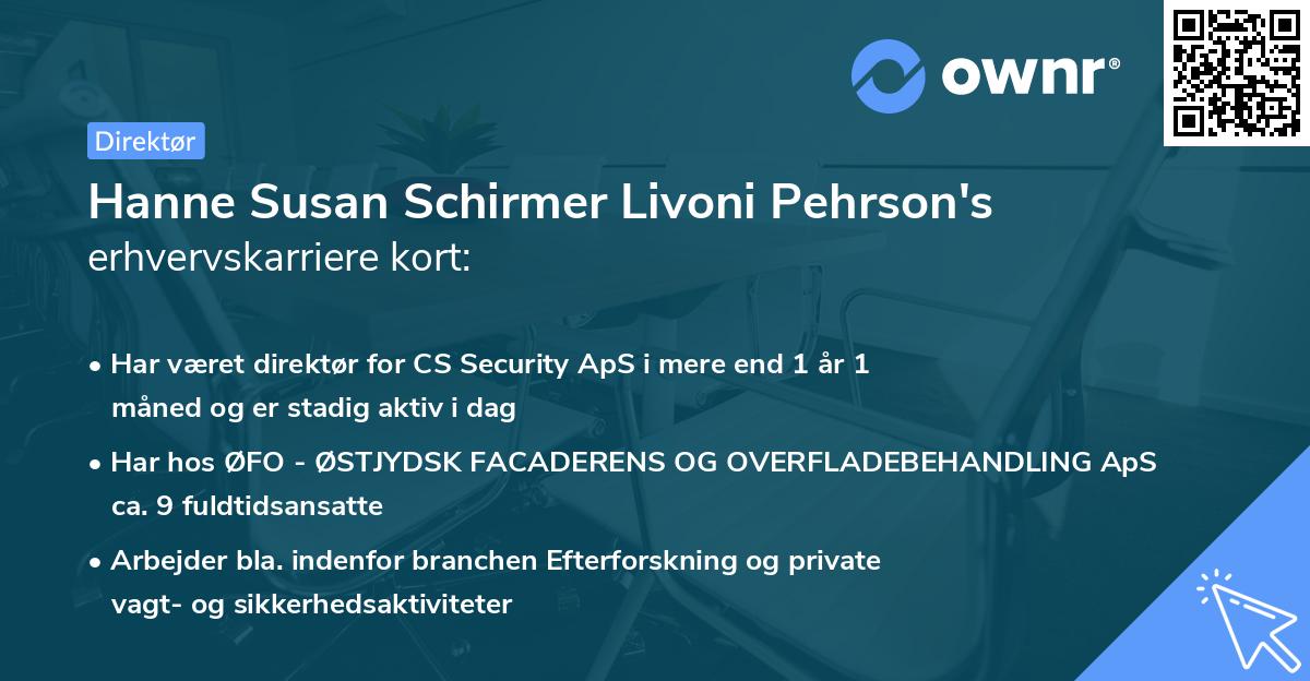 Hanne Susan Schirmer Livoni Pehrson's erhvervskarriere kort