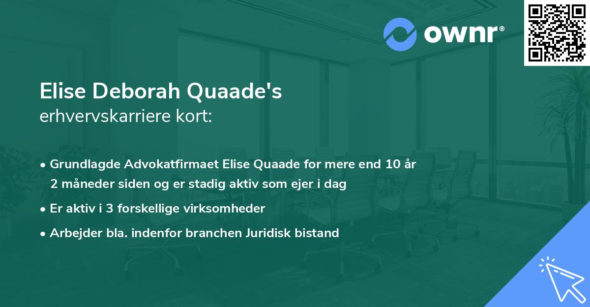 Elise Deborah Quaade's erhvervskarriere kort