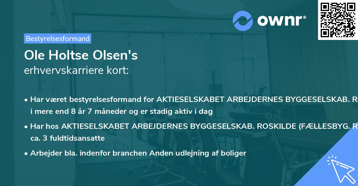 Ole Holtse Olsen's erhvervskarriere kort