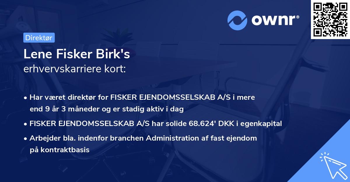 Lene Fisker Birk's erhvervskarriere kort