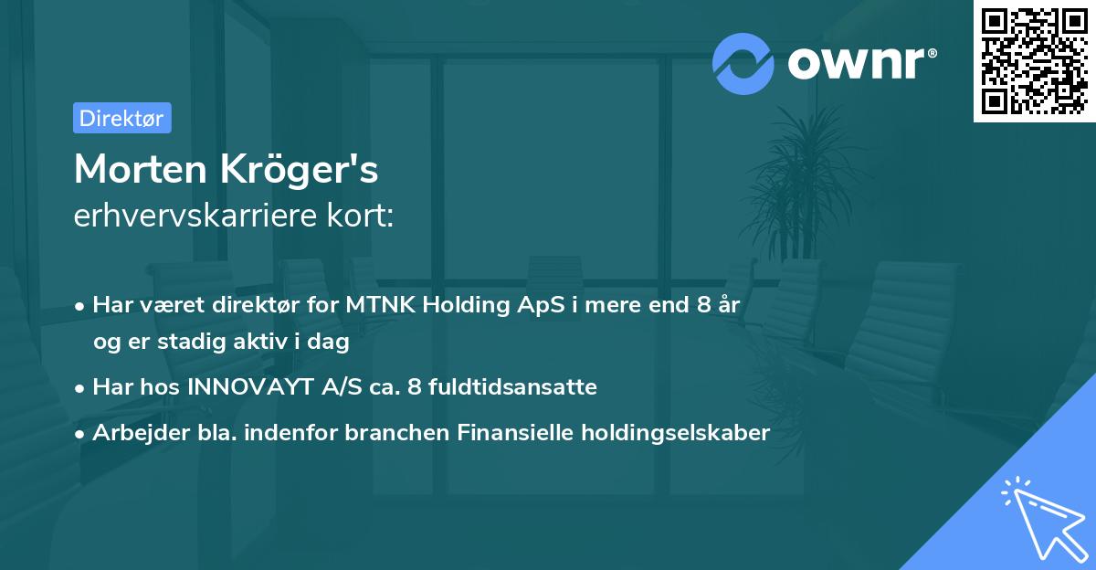 Morten Kröger's erhvervskarriere kort