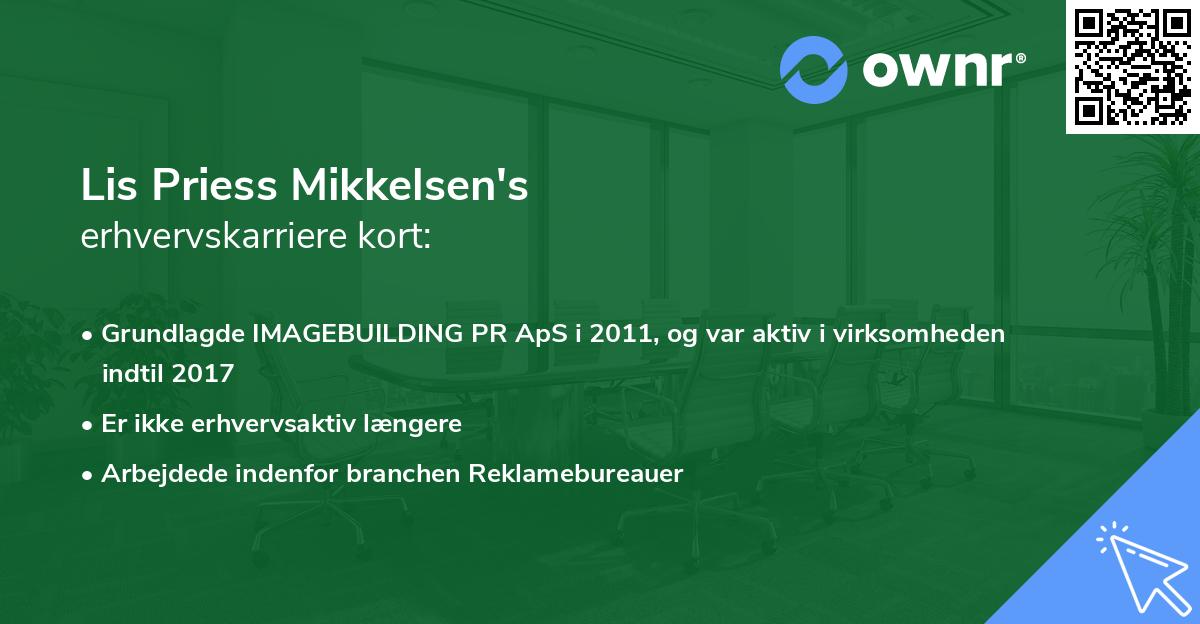 Lis Priess Mikkelsen's erhvervskarriere kort