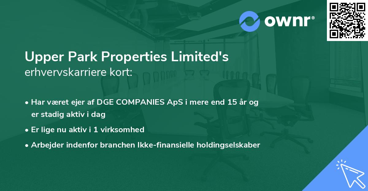 Upper Park Properties Limited's erhvervskarriere kort