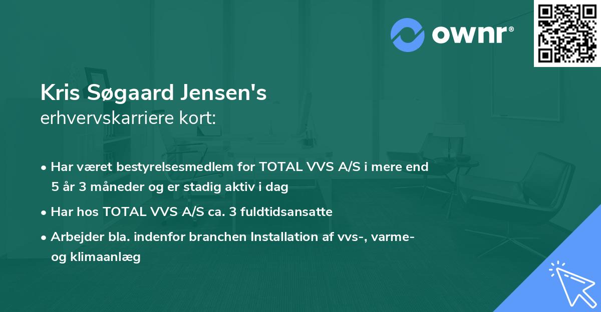 Kris Søgaard Jensen's erhvervskarriere kort