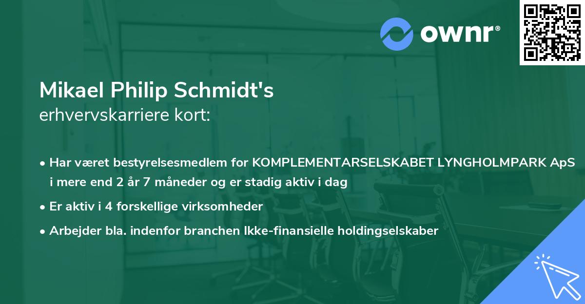 Mikael Philip Schmidt's erhvervskarriere kort