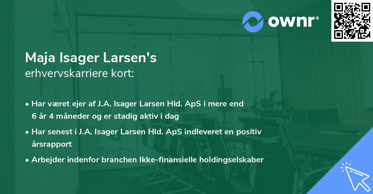 Maja Isager Larsen's erhvervskarriere kort