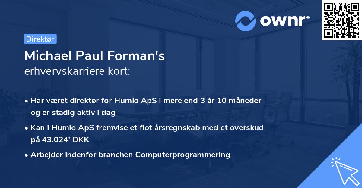 Michael Paul Forman's erhvervskarriere kort