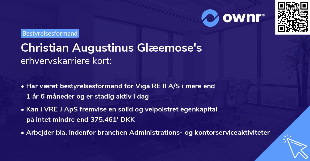 Christian Augustinus Glæemose's erhvervskarriere kort