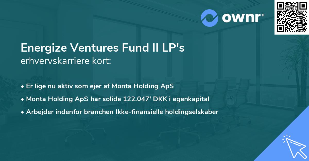 Energize Ventures Fund II LP's erhvervskarriere kort