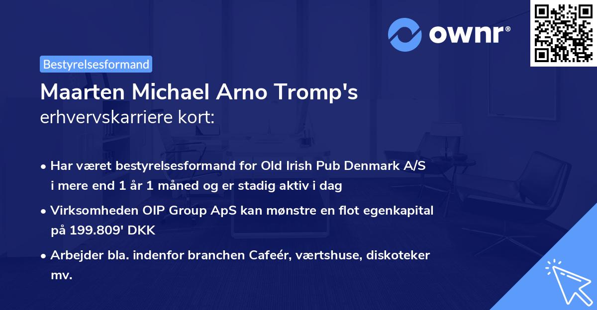 Maarten Michael Arno Tromp's erhvervskarriere kort