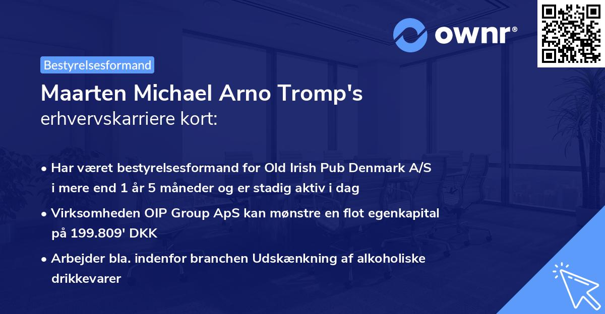 Maarten Michael Arno Tromp's erhvervskarriere kort