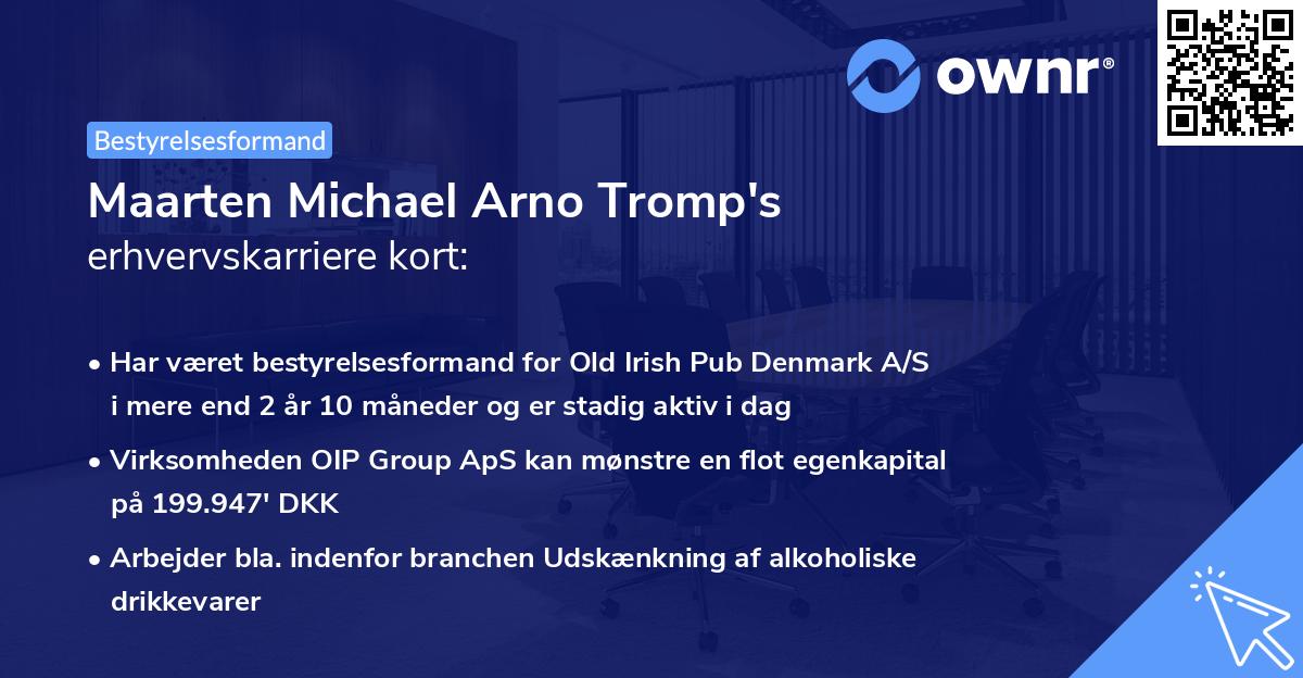 Maarten Michael Arno Tromp's erhvervskarriere kort