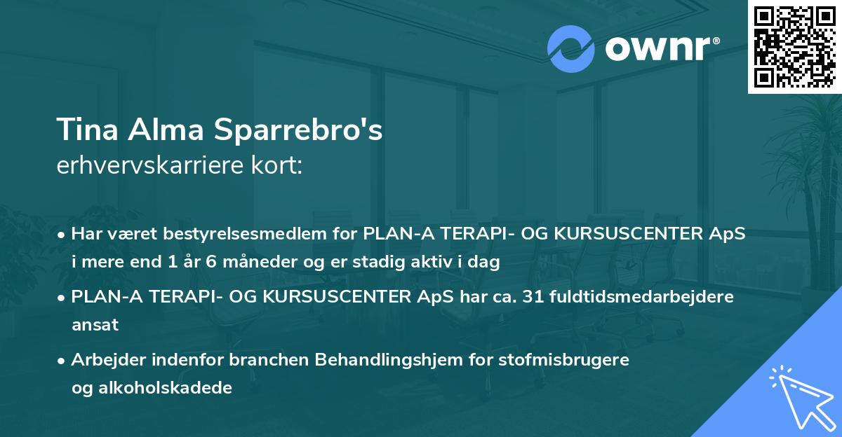 Tina Alma Sparrebro's erhvervskarriere kort