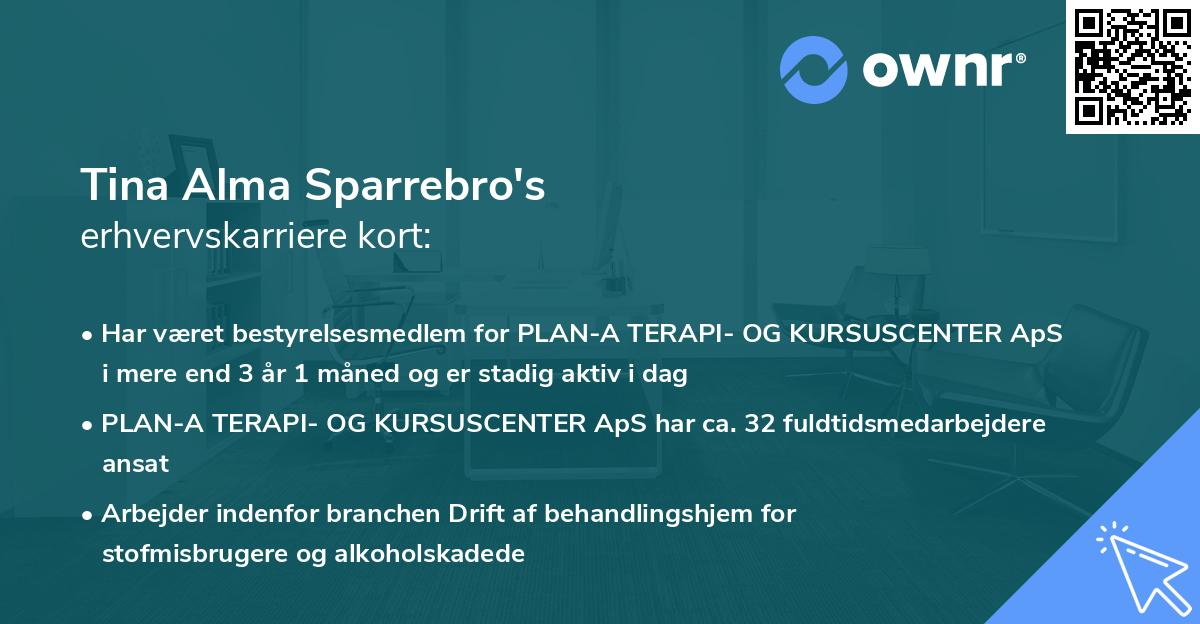 Tina Alma Sparrebro's erhvervskarriere kort