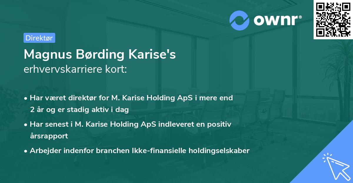 Magnus Børding Karise's erhvervskarriere kort
