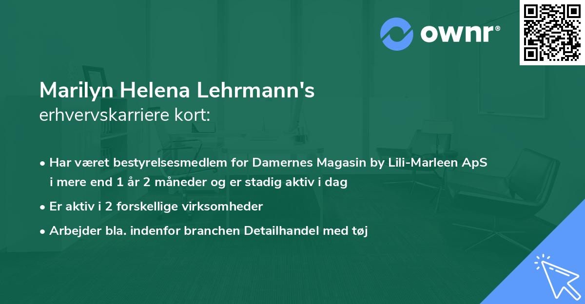 Marilyn Helena Lehrmann's erhvervskarriere kort